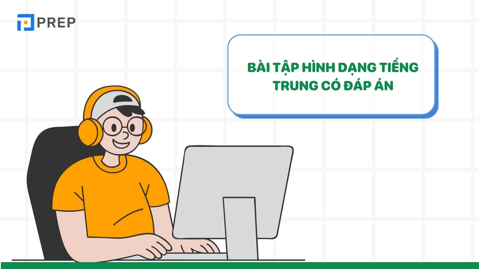 Bài tập hình dạng tiếng Trung có đáp án