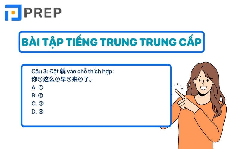Các dạng bài tập ngữ pháp tiếng Trung có đáp án trình độ Trung cấp