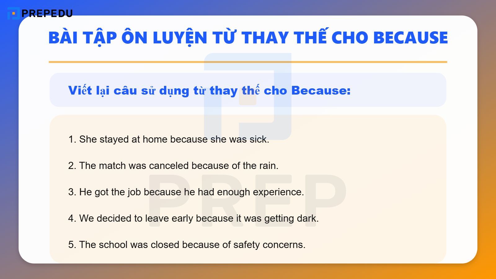 Bài tập ôn luyện từ thay thế cho Because