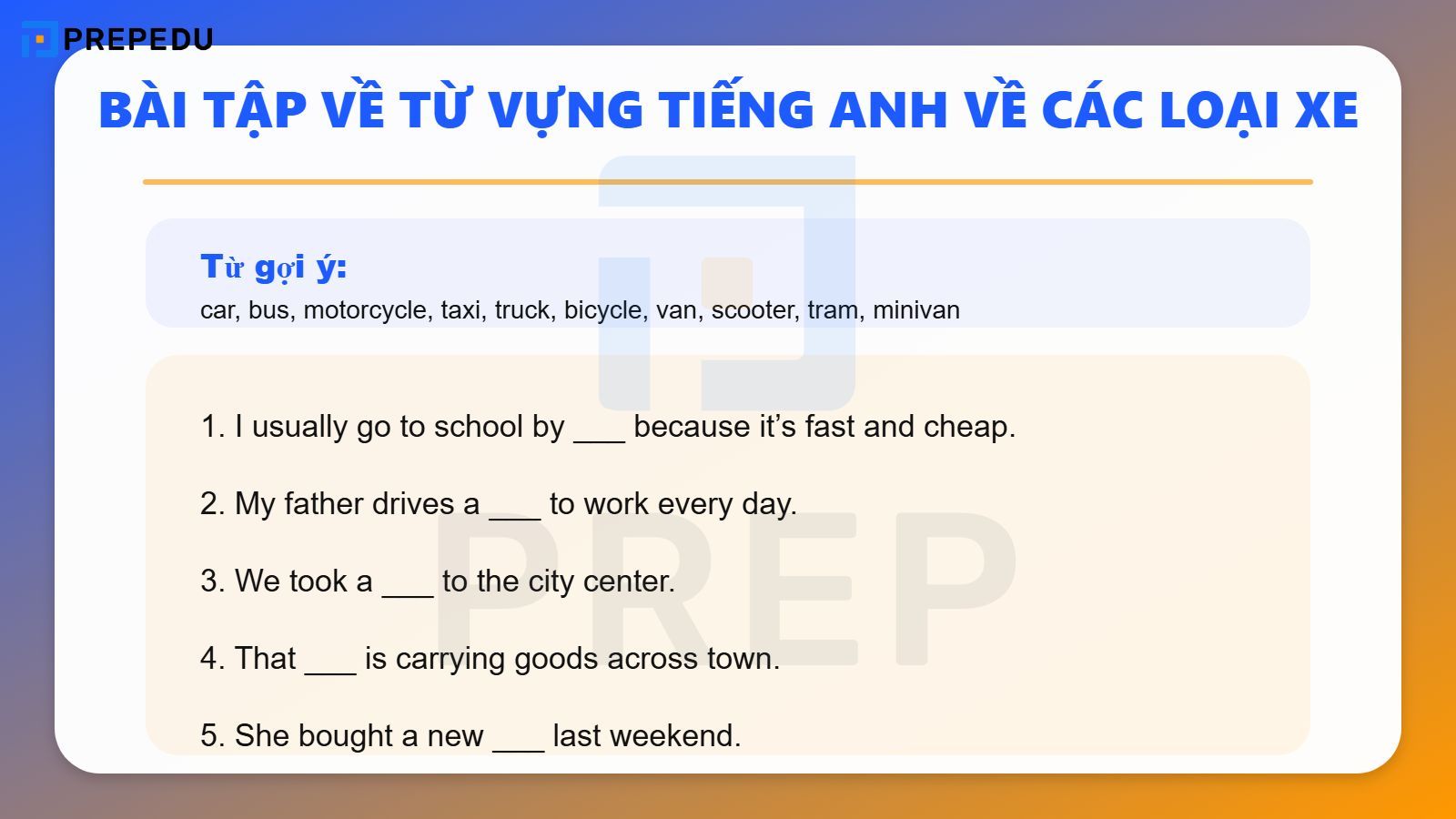 Bài tập ôn luyện từ vựng tiếng Anh về các loại xe