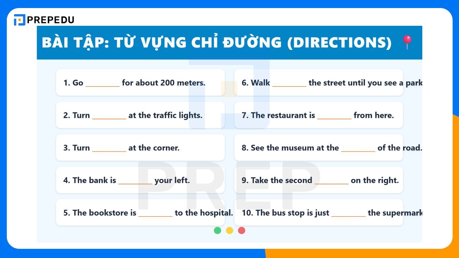 Bài tập ôn từ vựng tiếng Anh về đường đi & Đáp án