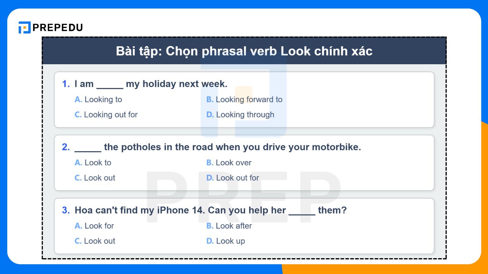 Bài tập Phrasal verb Look có đáp án