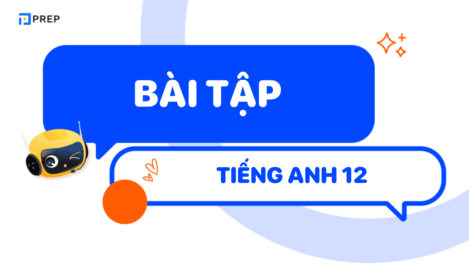 Bài tập tiếng Anh lớp 12