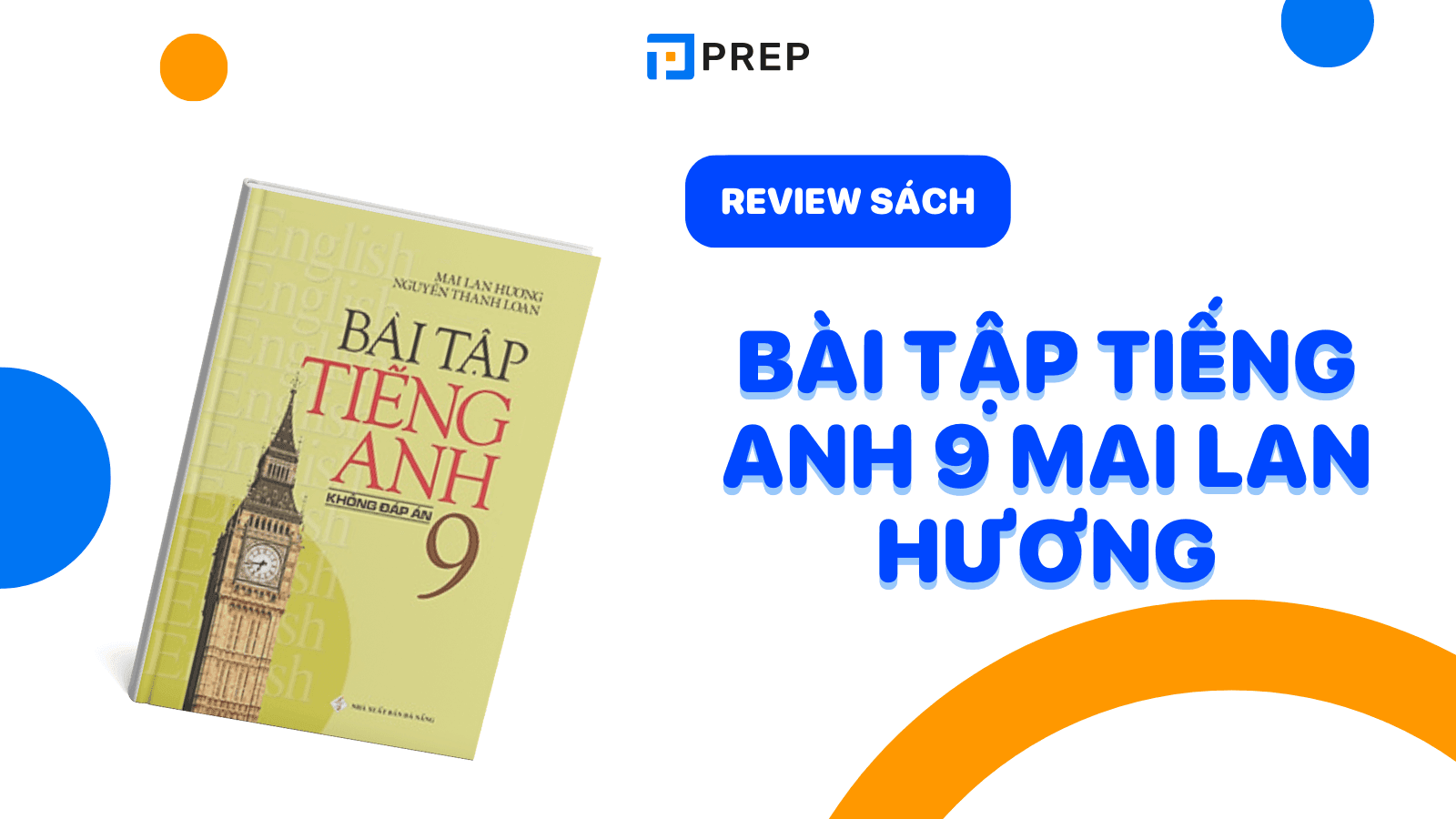 Download Bài tập tiếng Anh 9 Mai Lan Hương PDF có đáp án