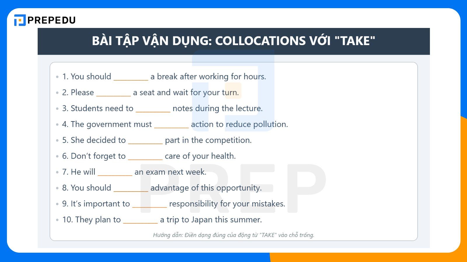 Bài tập vận dụng collocation với Take