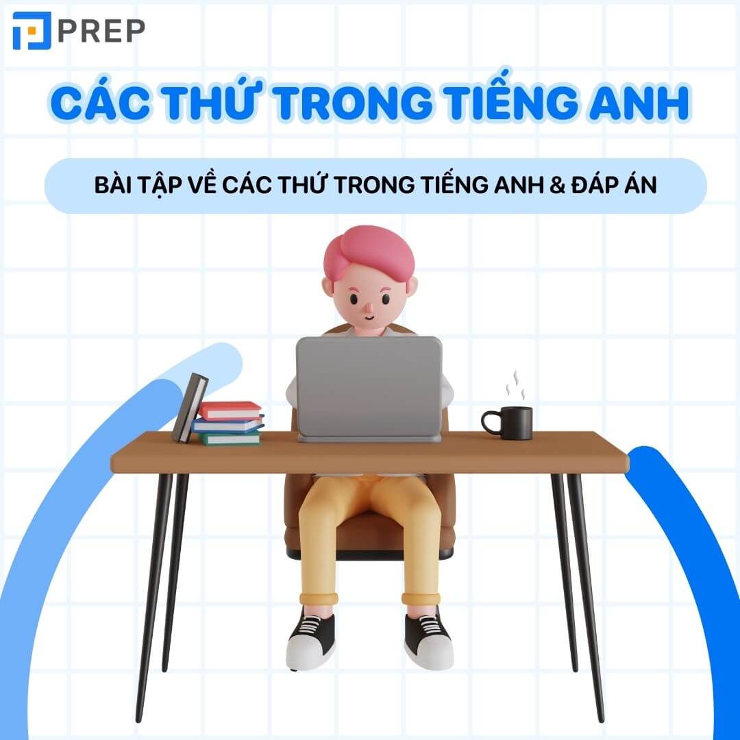 Bài tập về các thứ trong tiếng Anh & Đáp án
