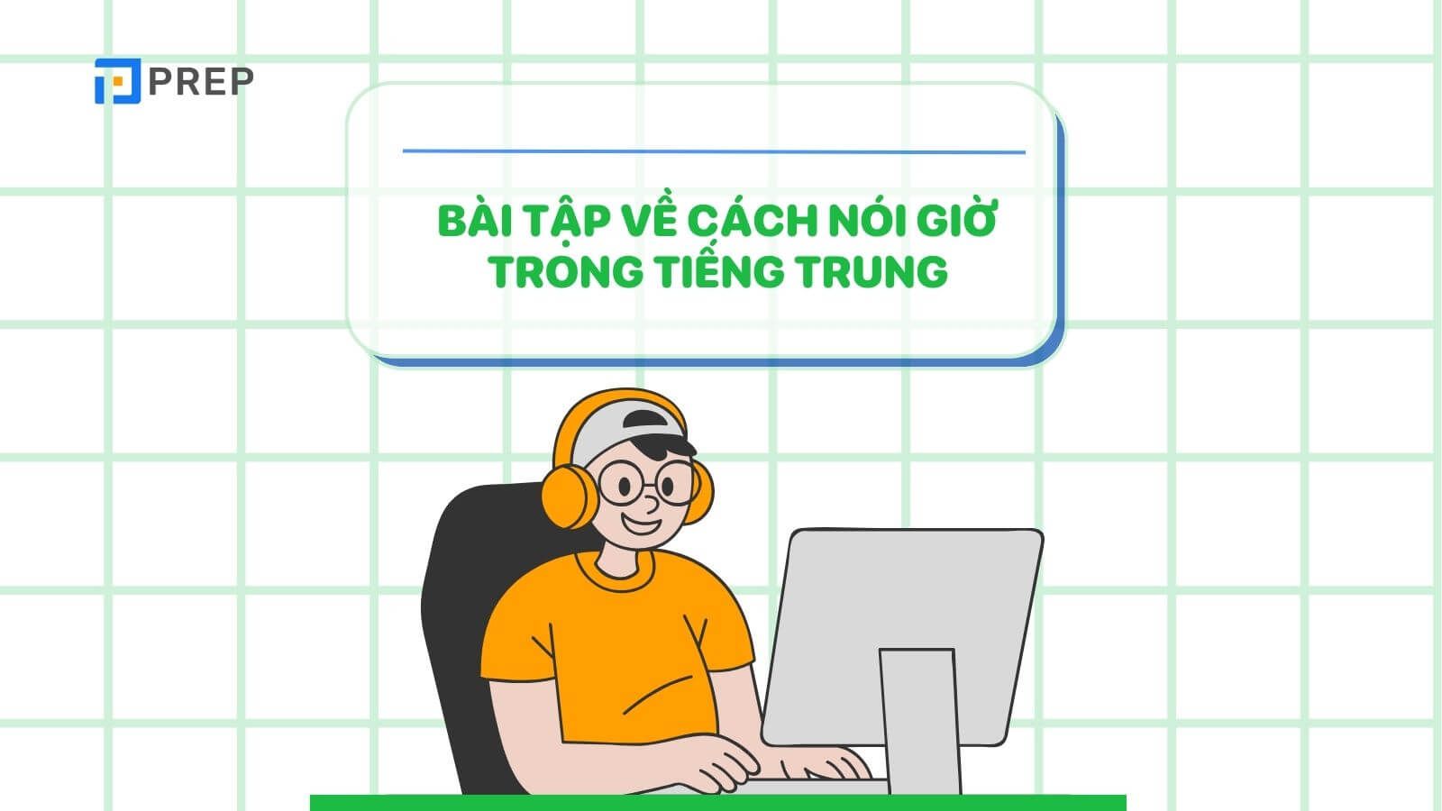 bai-tap-ve-cach-noi-gio-cua-nguoi-trung-quoc.jpg