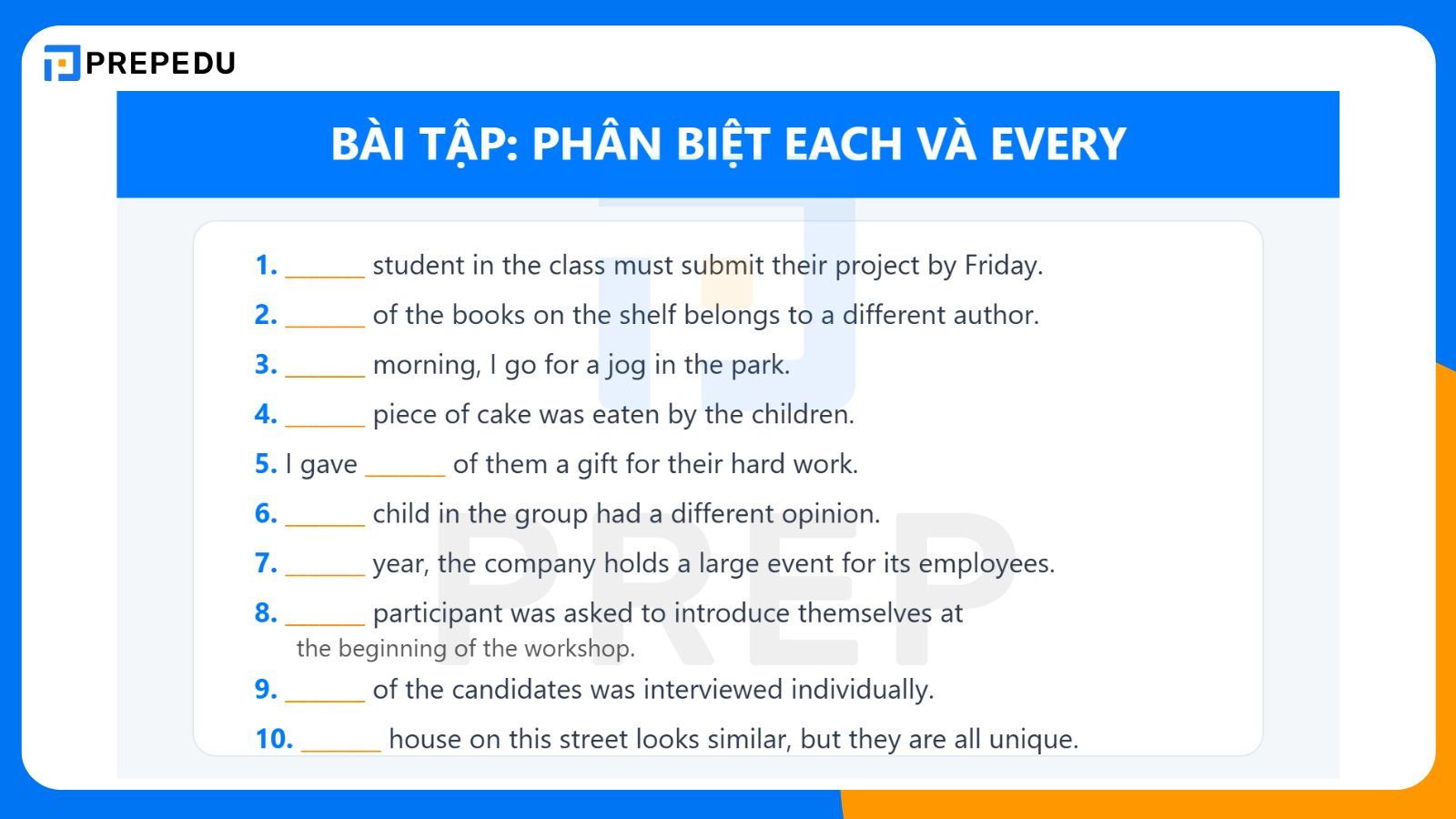 Bài tập phân biệt Each và Ever
