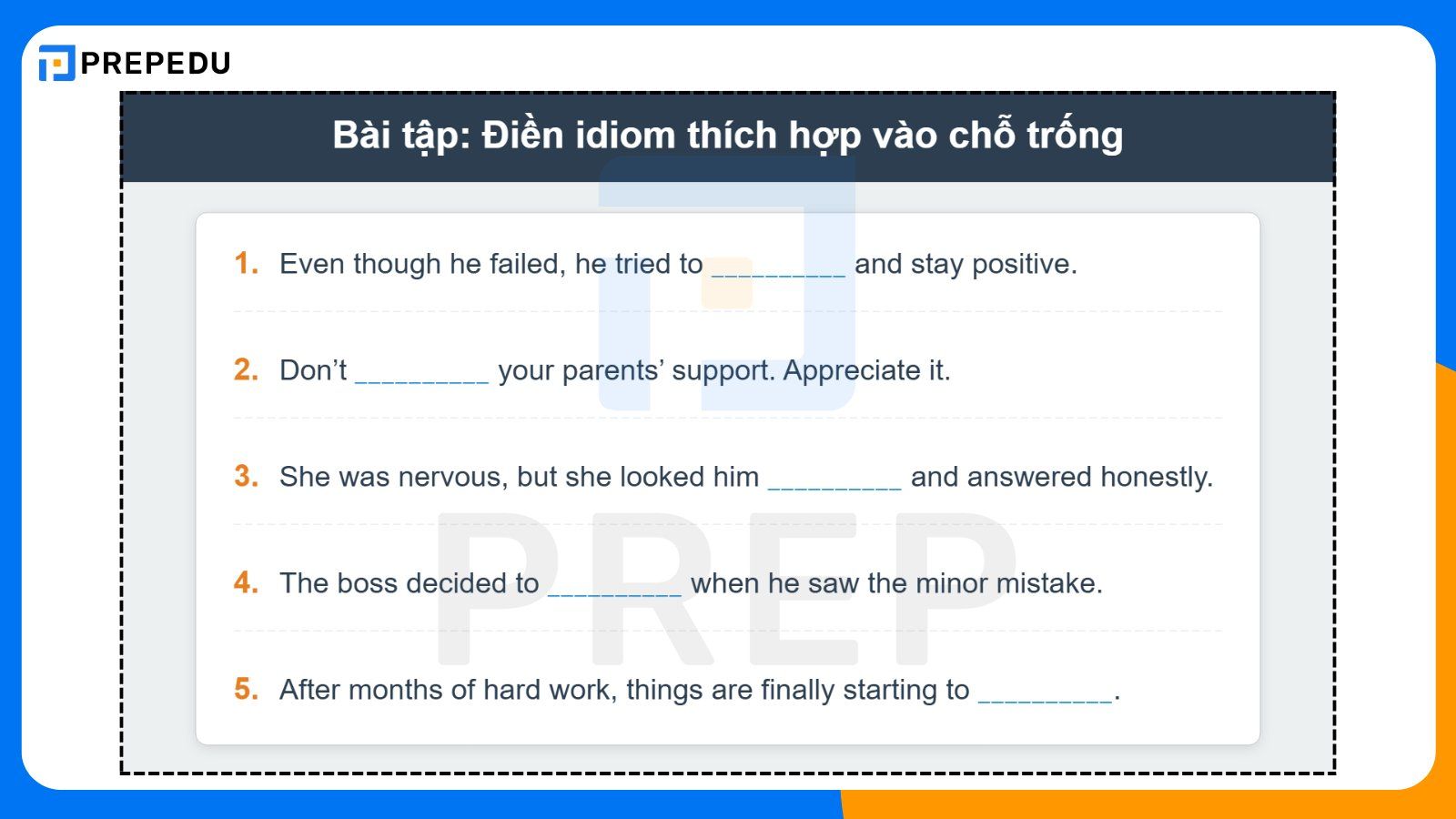 Bài tập về thành ngữ tiếng Anh có đáp án