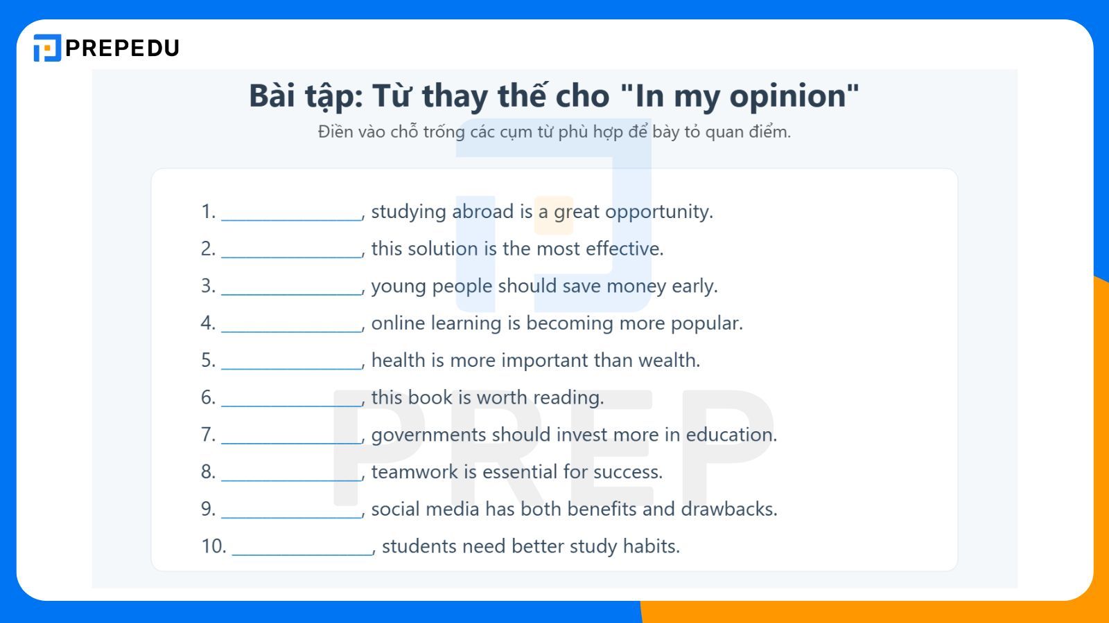 Bài tập về từ thay thế cho in my opinion