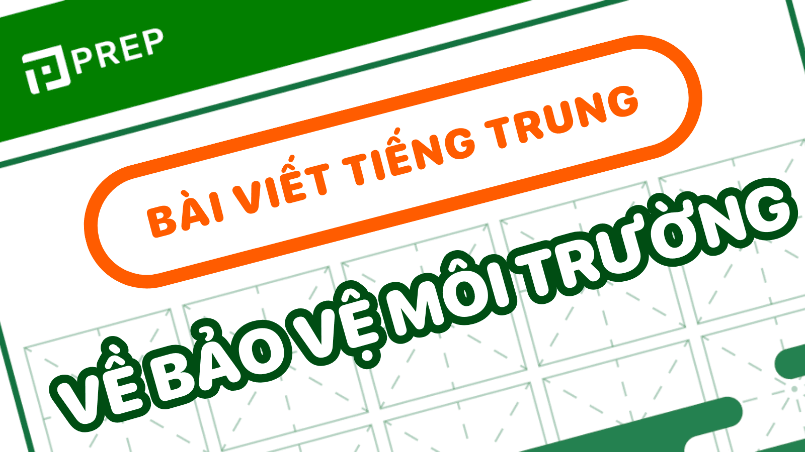 bài viết bảo vệ môi trường bằng tiếng trung