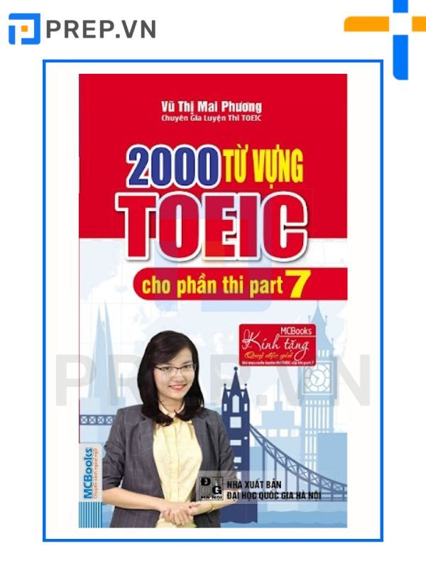 2000 từ vựng TOEIC cho phần thi part 7, 2000 từ vựng part 7 TOEIC