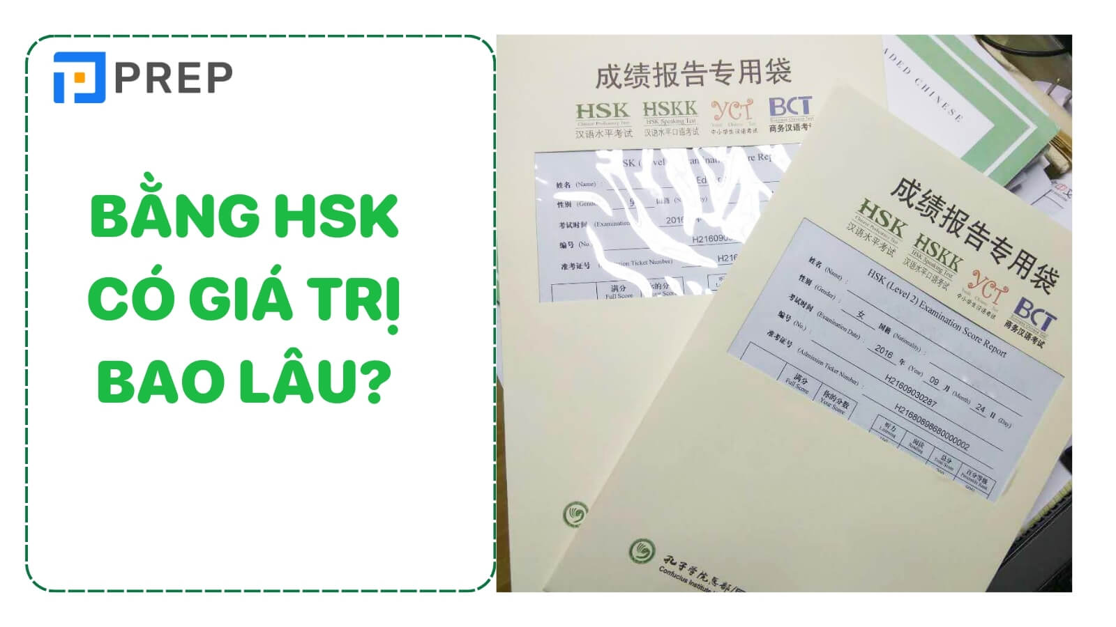 Bằng HSK có giá trị bao lâu?