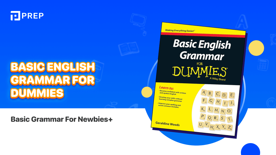 Basic English Grammar for Dummies - Basic grammar for newbies