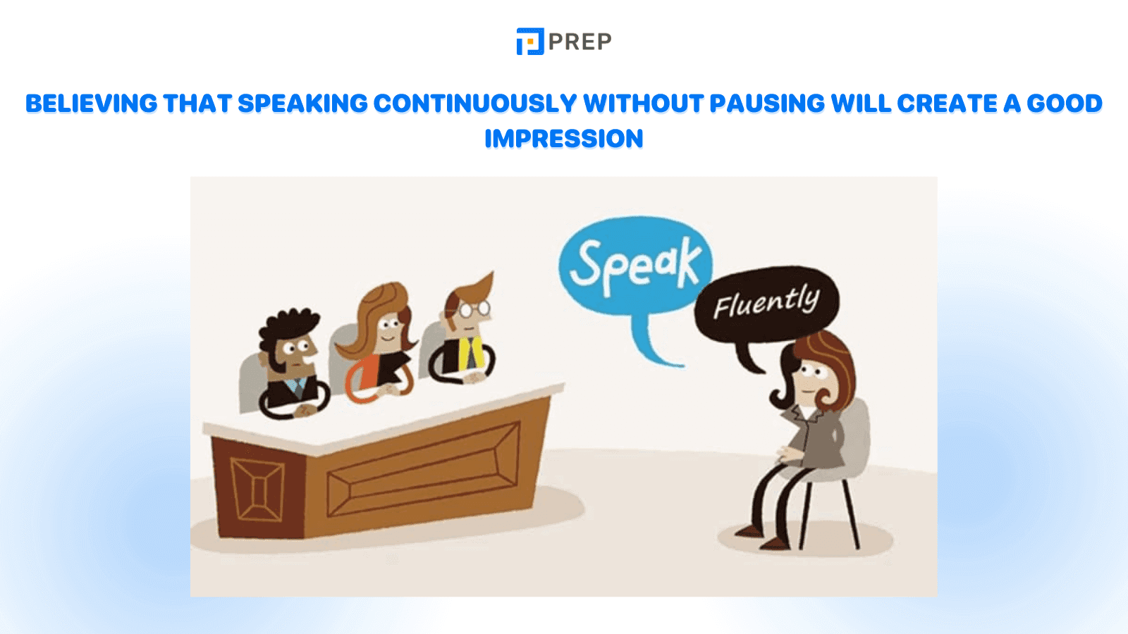 Mistakes that cause test takers to lose points in the IELTS Speaking Test: Speaking fluently in IELTS Speaking