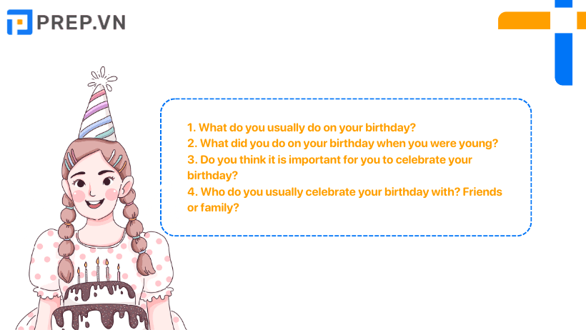 Câu trả lời mẫu chủ đề Birthday IELTS Speaking Part 1