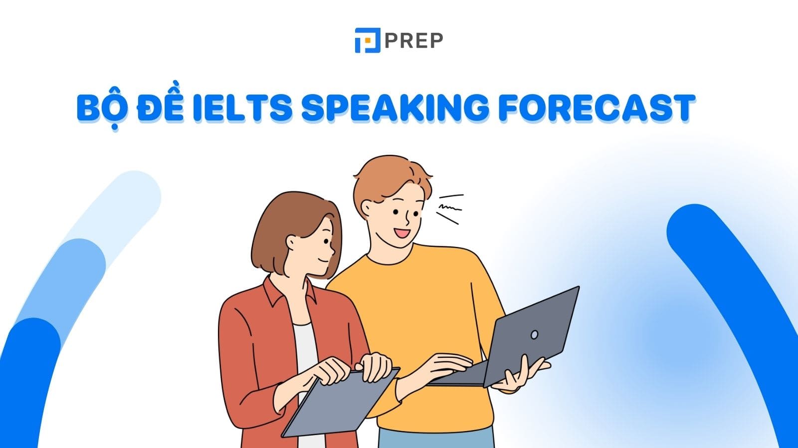 bo-de-ielts-speaking-forecast.jpg