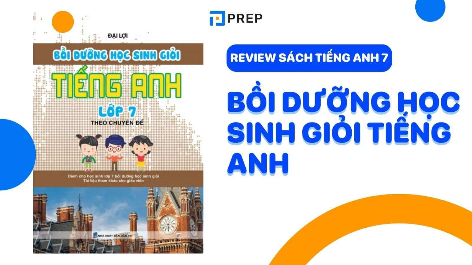 bồi dưỡng học sinh giỏi tiếng anh 7