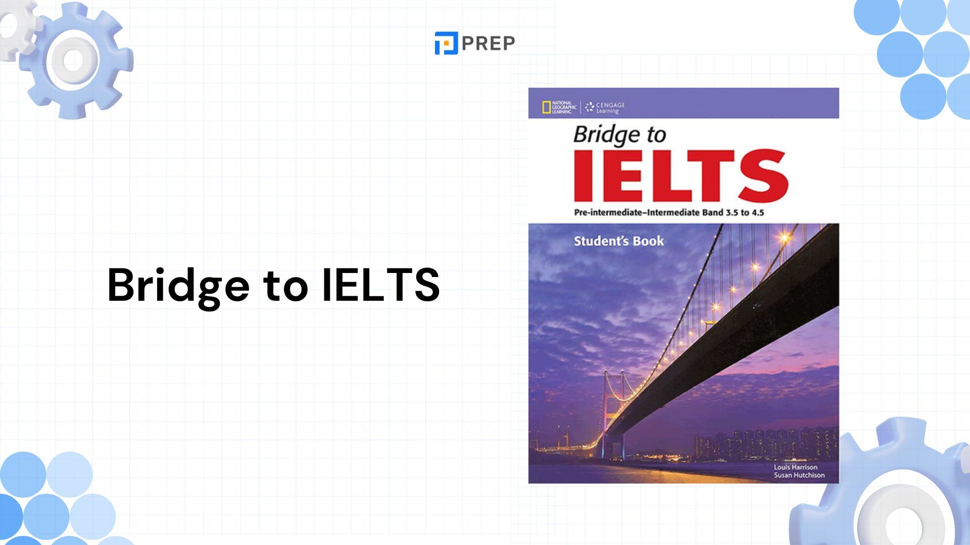 รีวิวหนังสือ Bridge to IELTS - สะพานสู่ความสำเร็จในการเตรียมสอบ IELTS