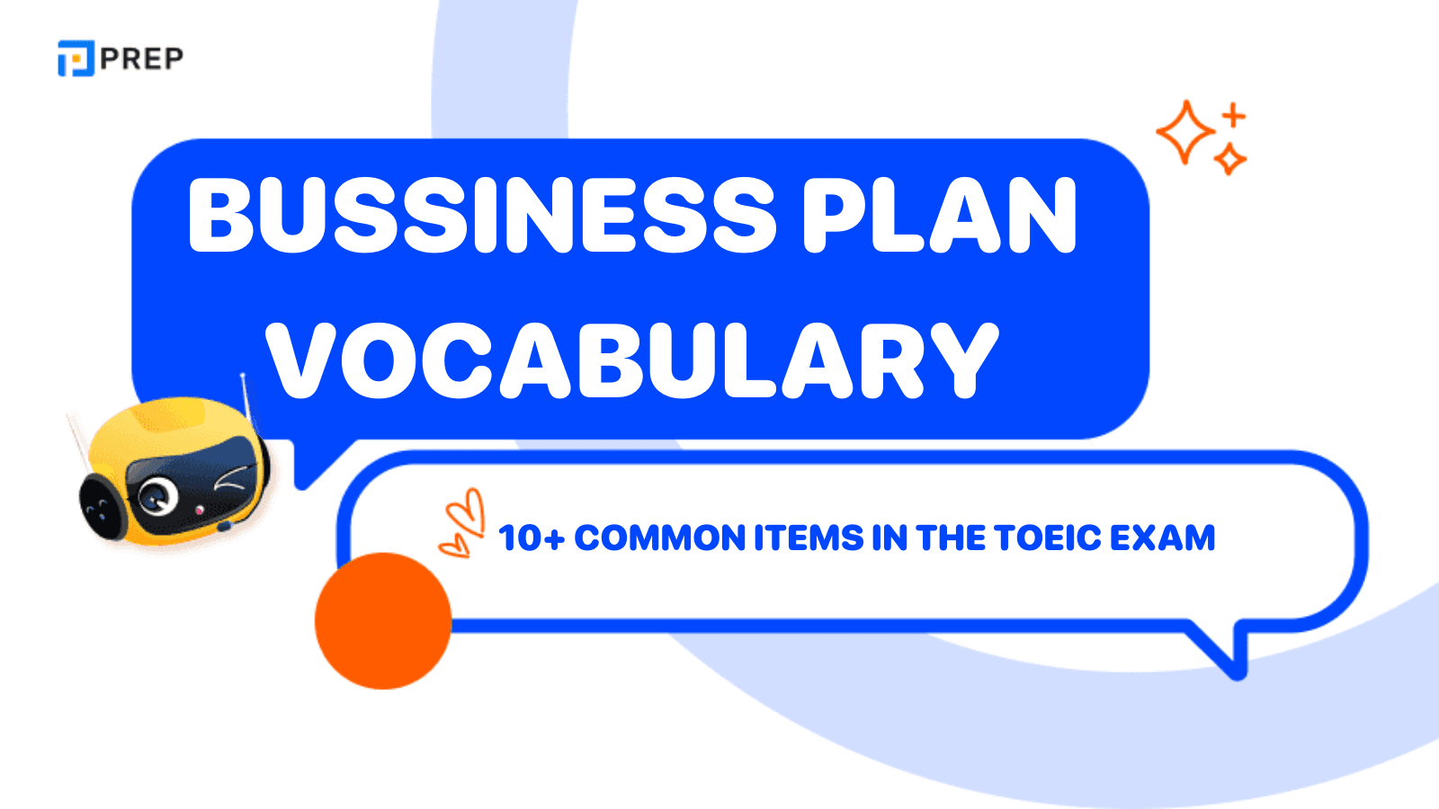 10+ Core Business Plan Vocabulary in TOEIC That Learners Should Note