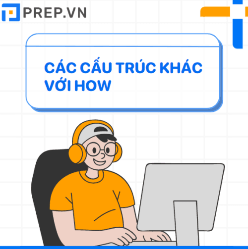 Các cấu trúc khác với How