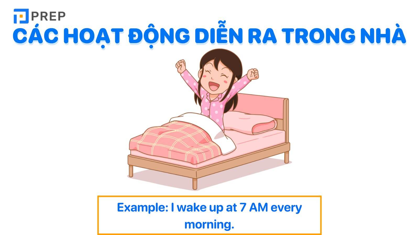 Các hoạt động diễn ra thường ngày trong nhà