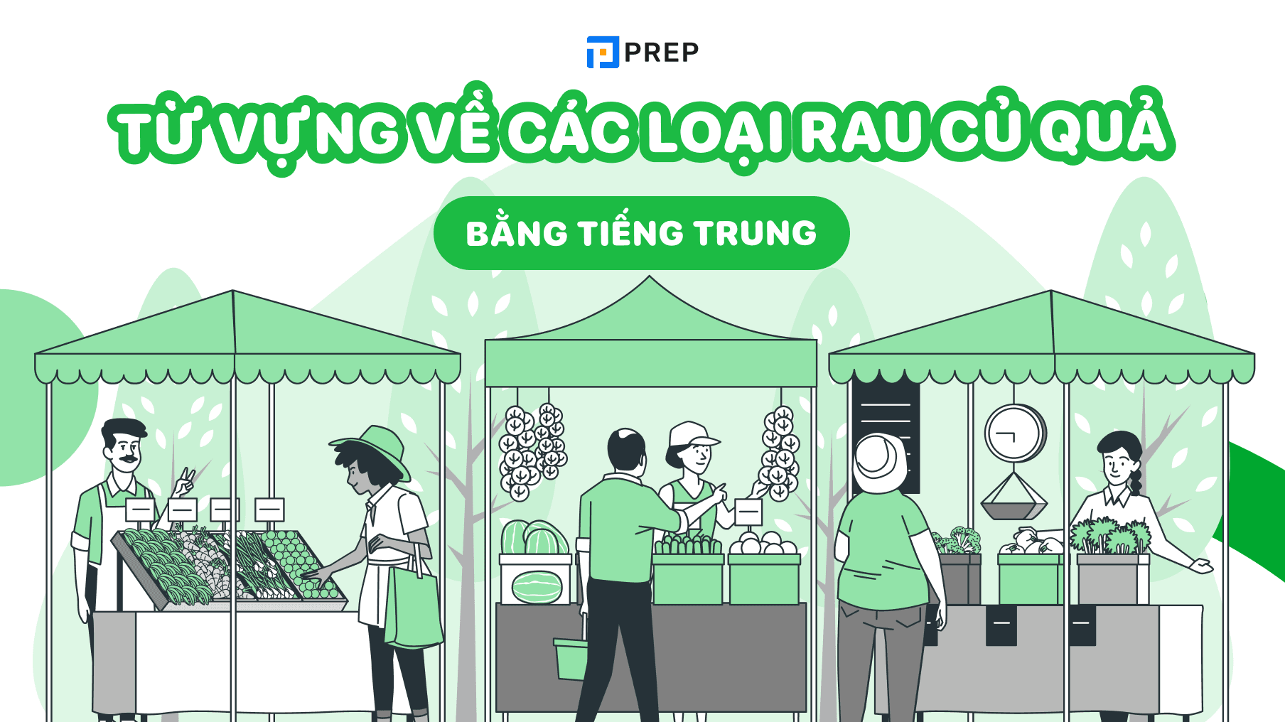 Từ vựng về các loại rau củ quả tiếng Trung