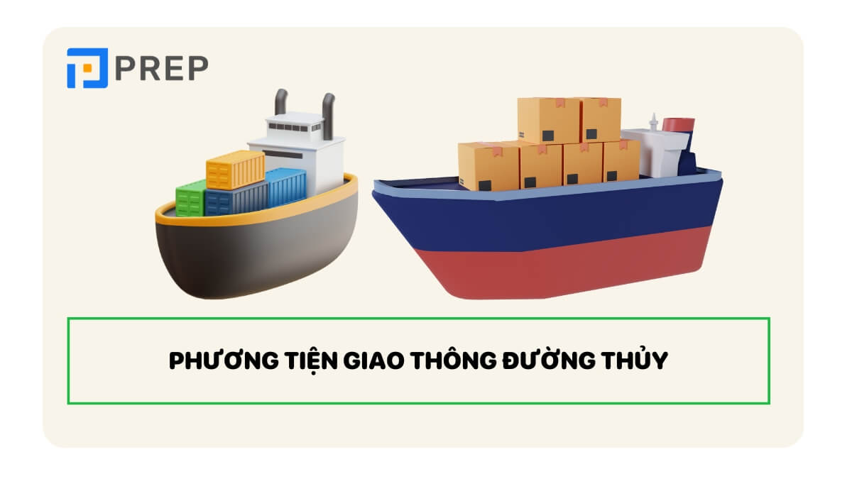 Các phương tiện giao thông bằng tiếng Trung - Đường thủy