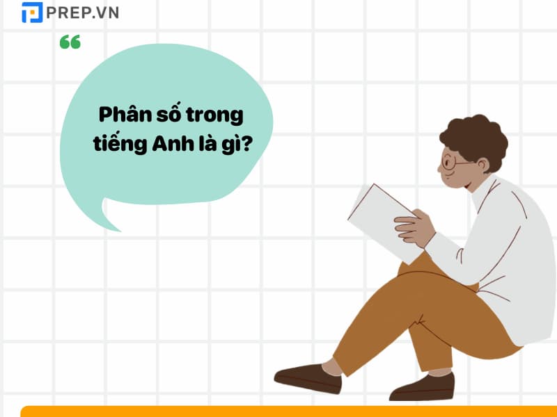 Phân số trong tiếng Anh