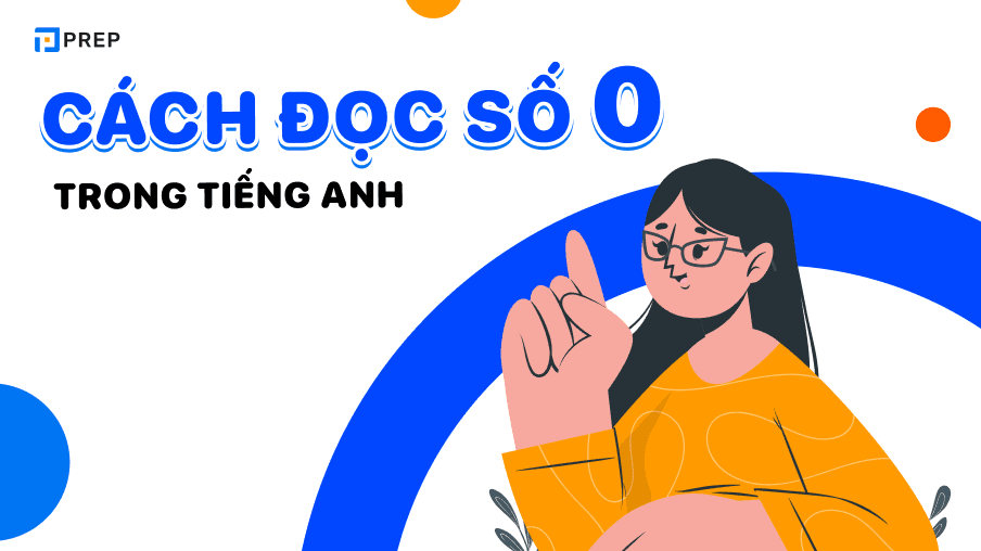 cách đọc số 0 trong tiếng anh