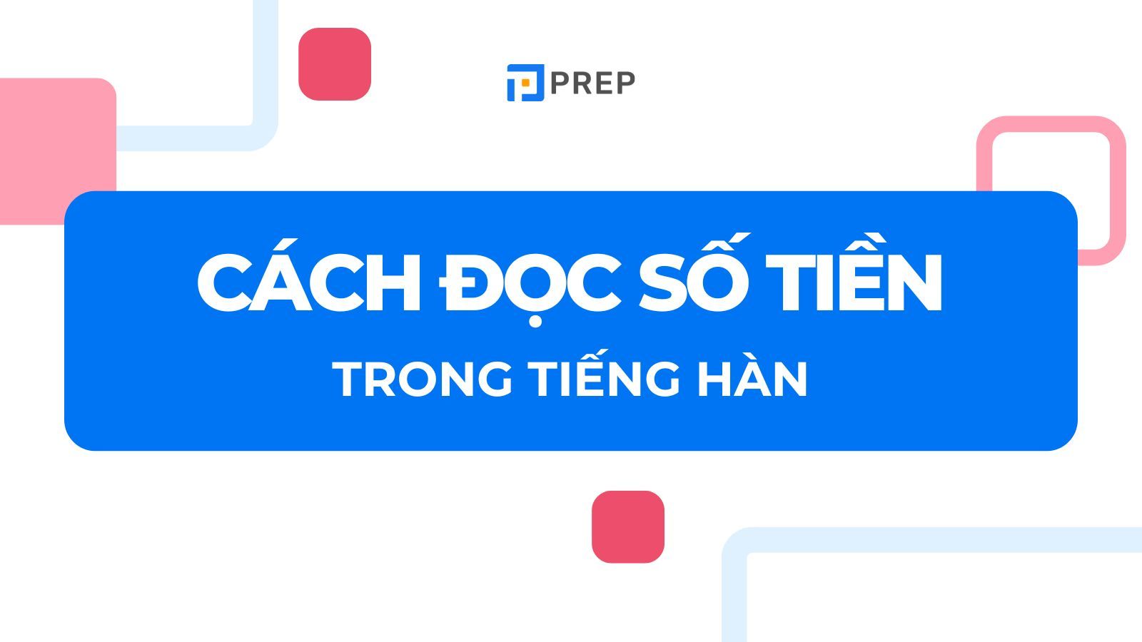 cách đọc số tiền trong tiếng Hàn