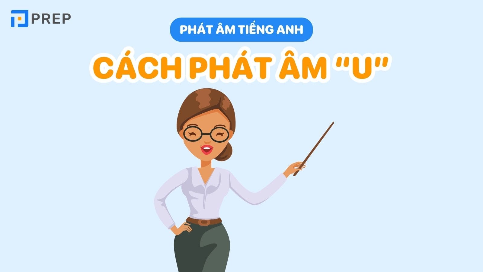 cach-giup-ban-luyen-phat-am-u-chuan-chinh-nhat.jpg