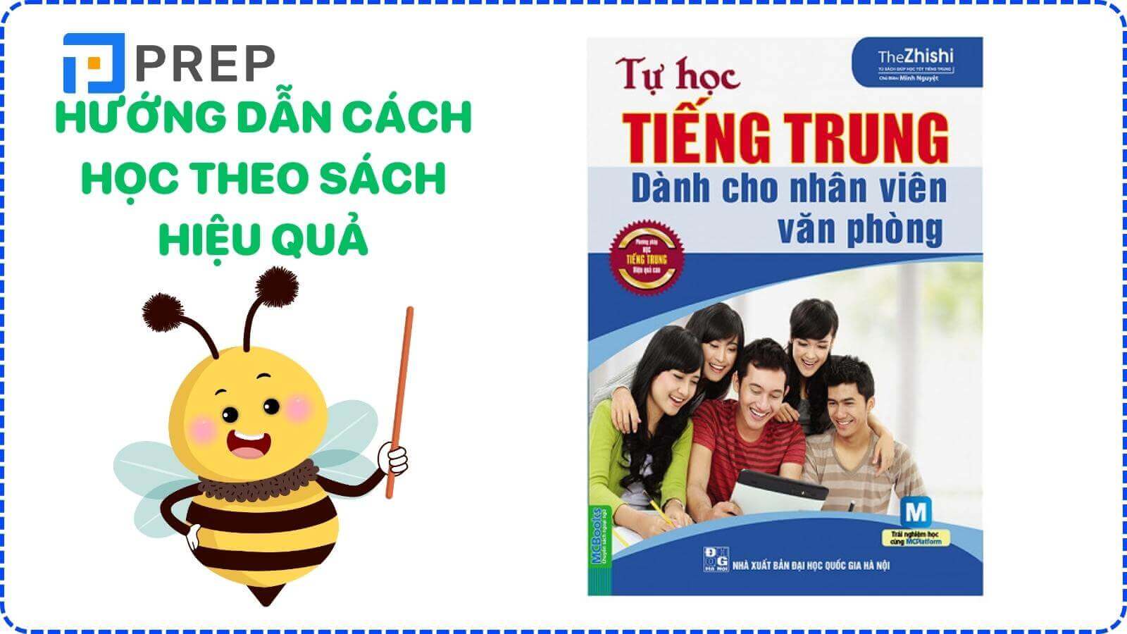 Cách học theo cuốn Tự học tiếng Trung dành cho nhân viên văn phòng