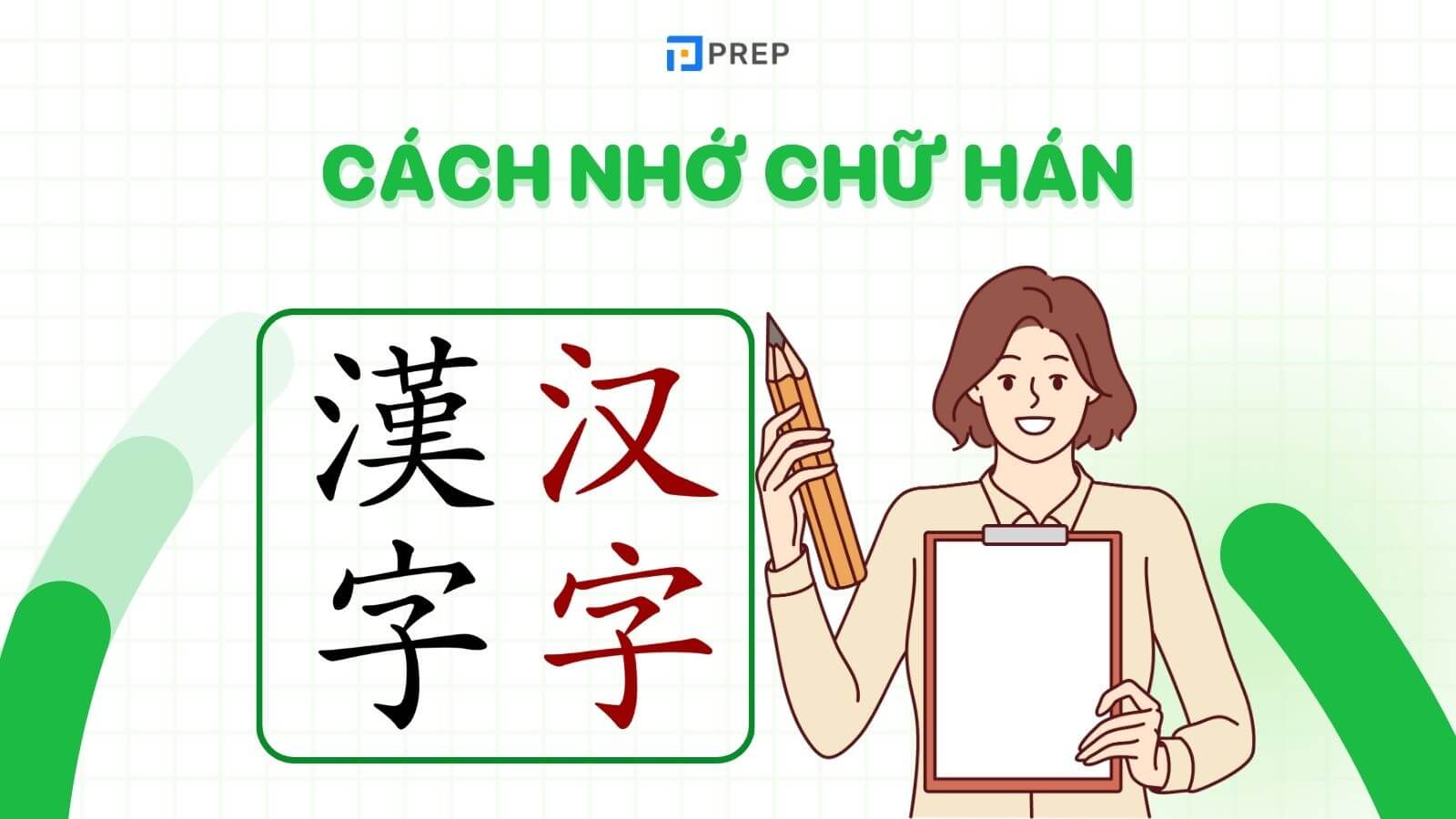 cách nhớ chữ hán