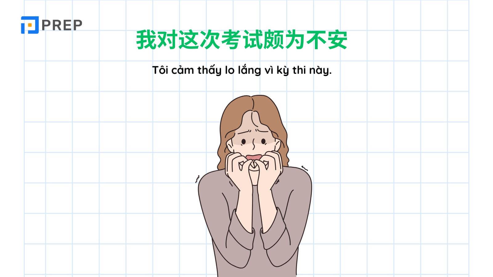 Mẫu câu về cách nói lo lắng trong tiếng Trung