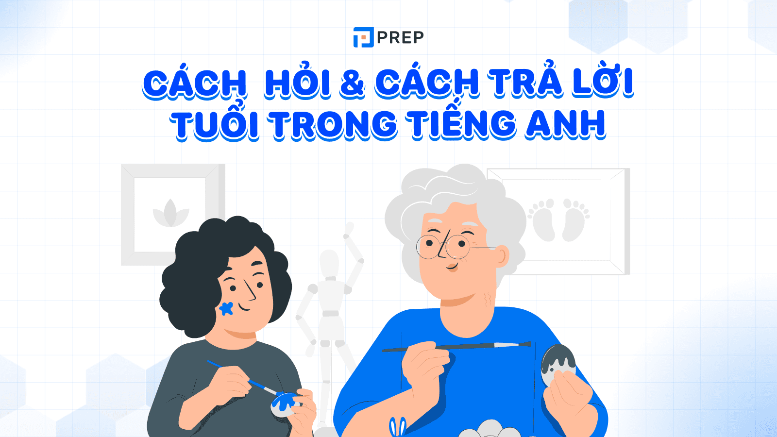 cách nói tuổi trong tiếng anh