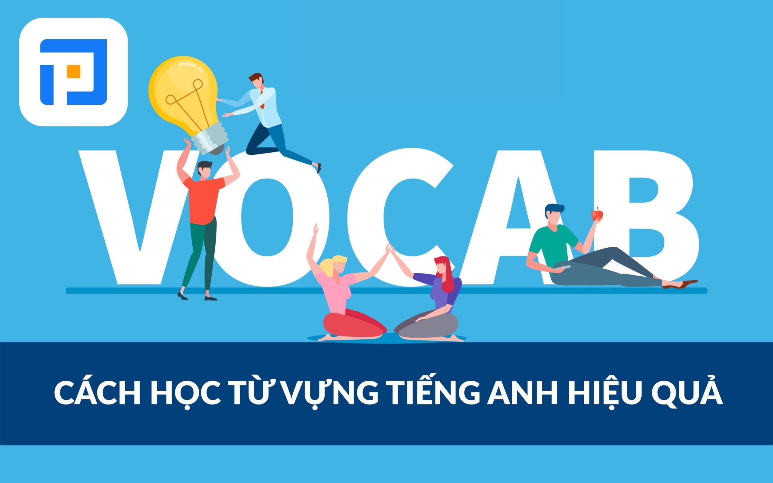 Cách tăng vốn từ vựng tiếng Anh