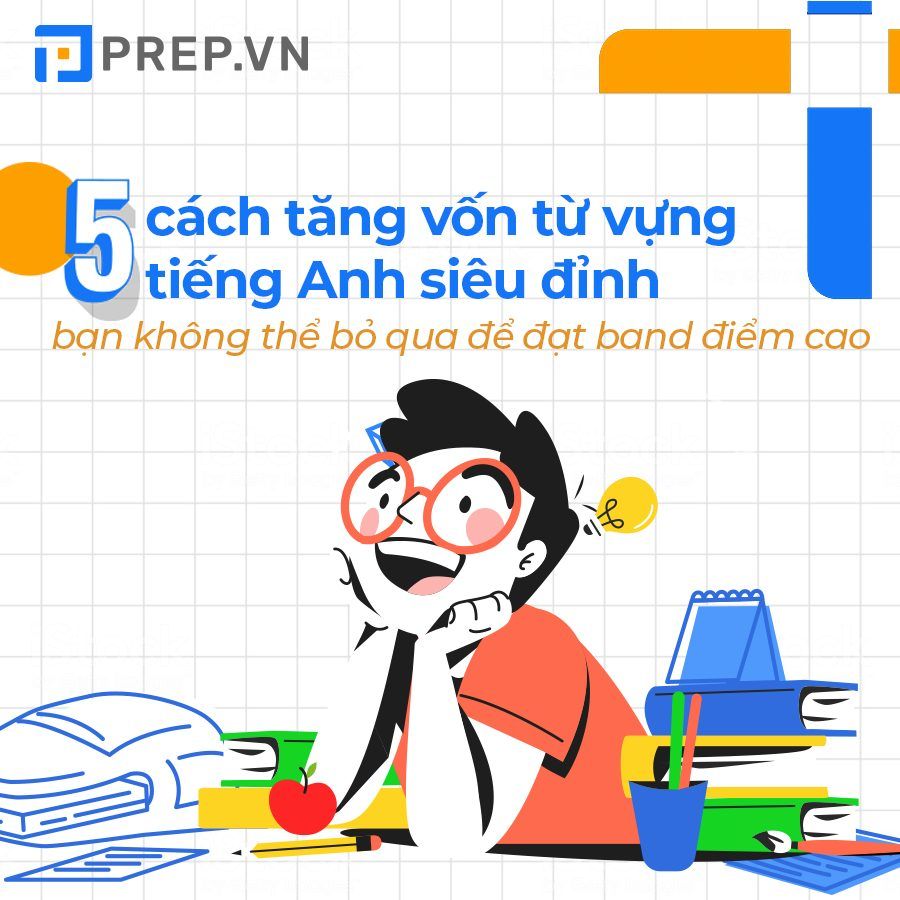 Bao nhiêu từ vựng là đủ cho IELTS