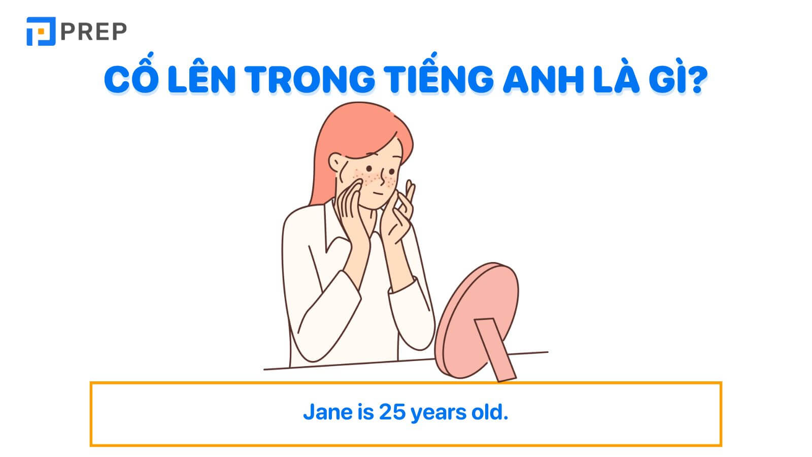 Cách trả lời câu hỏi tuổi trong tiếng Anh