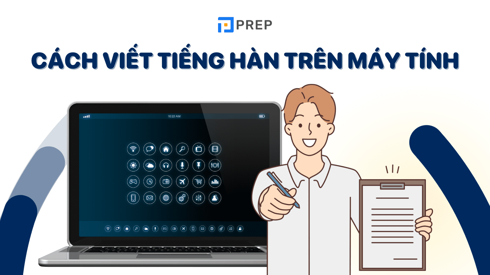 Hướng Dẫn Cách Viết Tiếng Hàn Trên Máy Tính Chi Tiết Từ A-Z