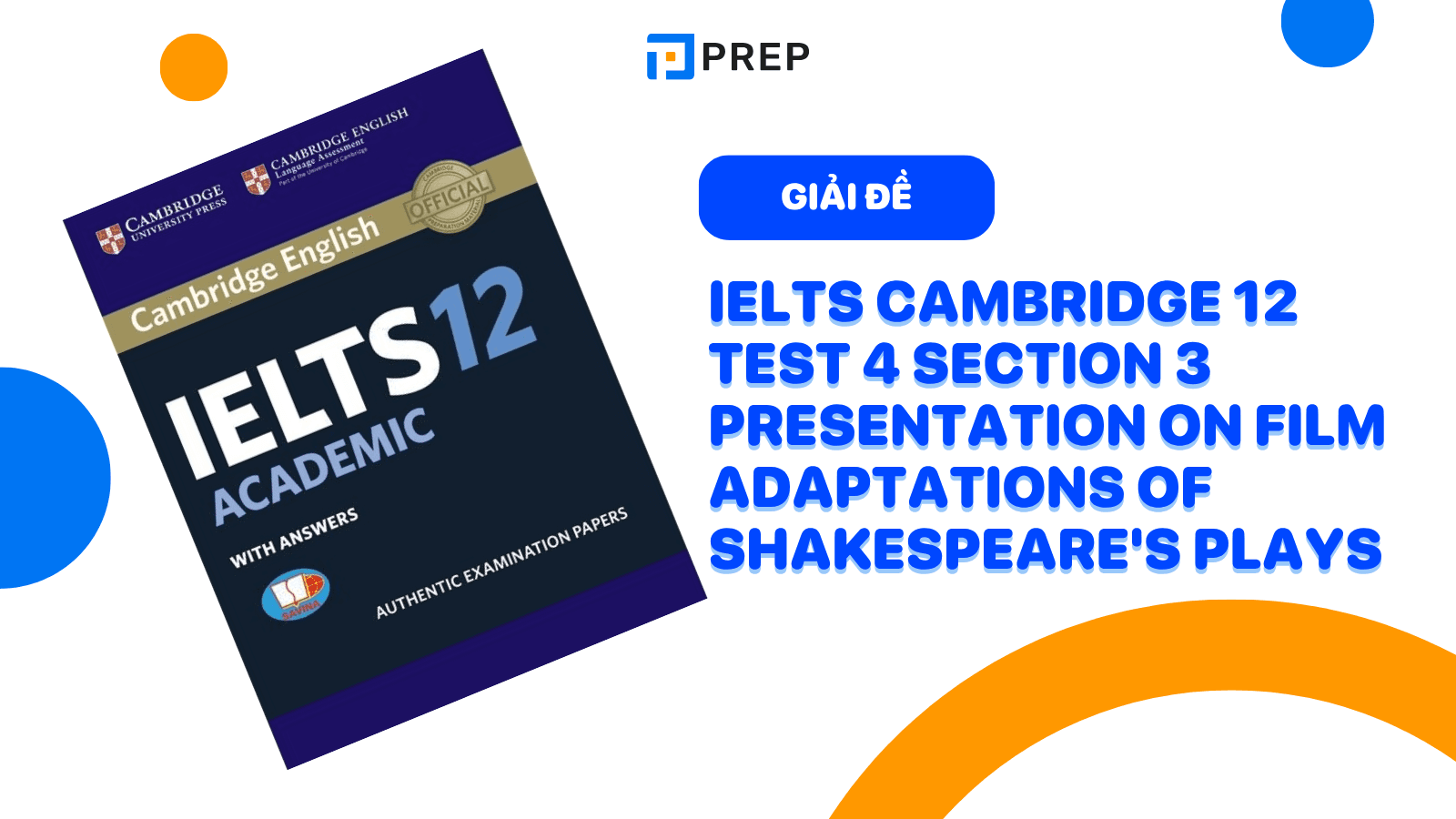 cam-12-test-4-section-3-presentation-on-film-adaptations-of-shakespeares-plays.png