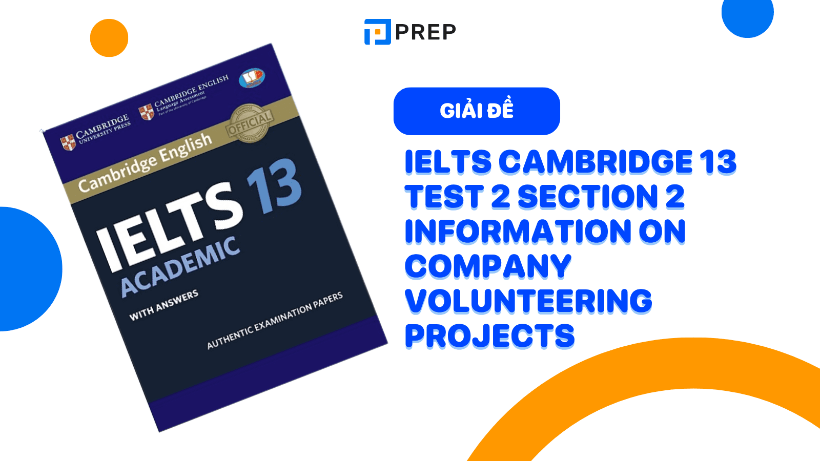 cam-13-test-2-listening-section-2-information-on-company-volunteering-projects.png