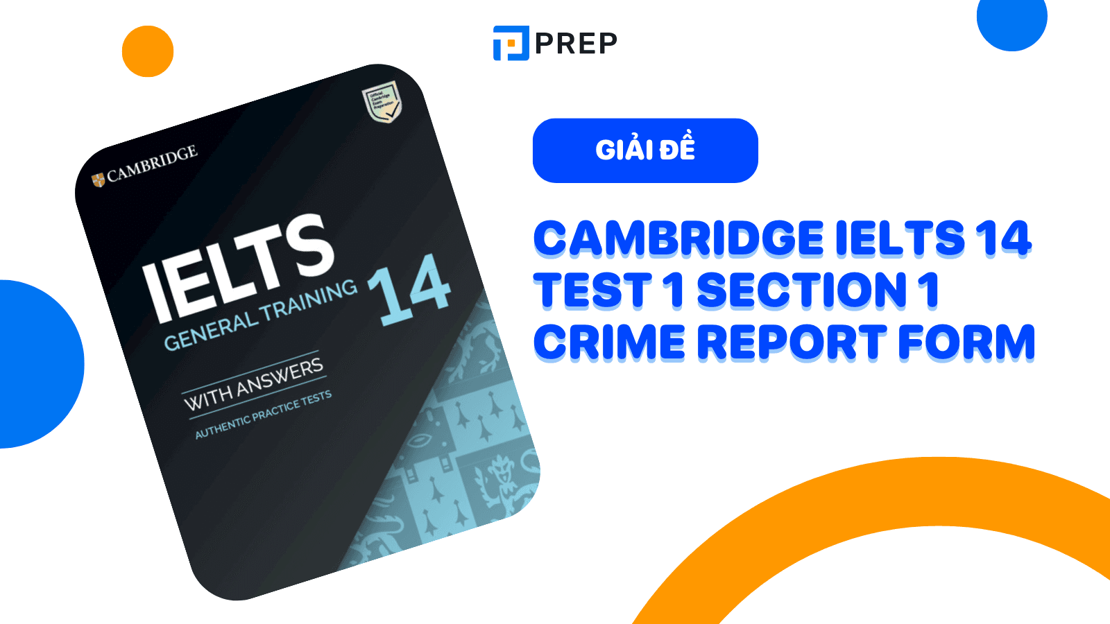 cam-14-test-1-listening-part-1-crime-report-form.png