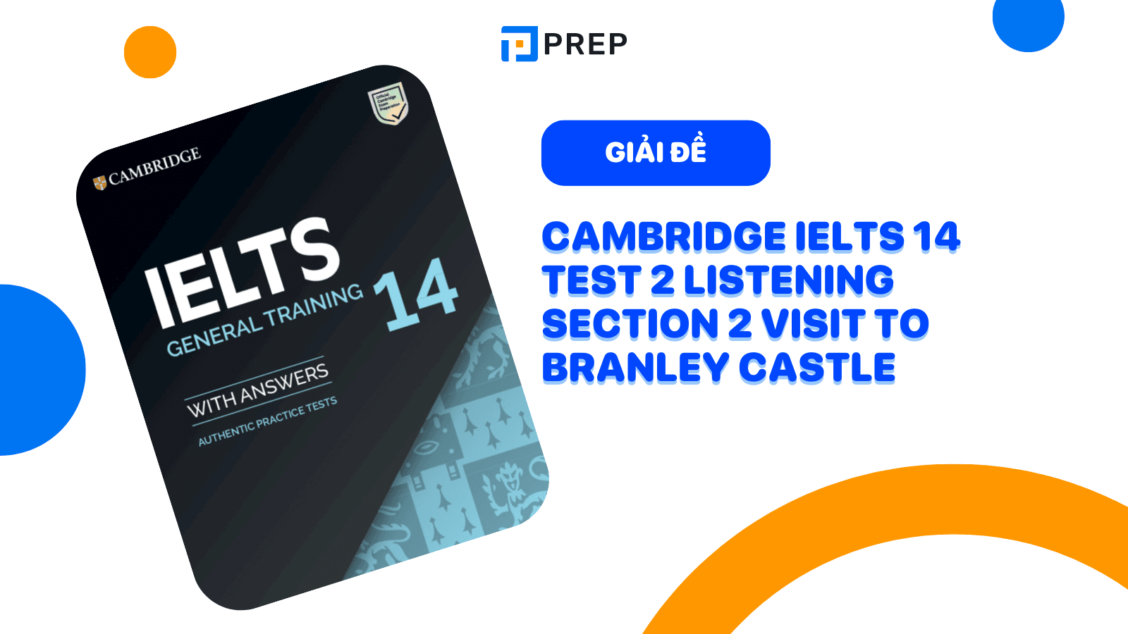 cam-14-test-2-listening-section-2-visit-to-branley-castle.png