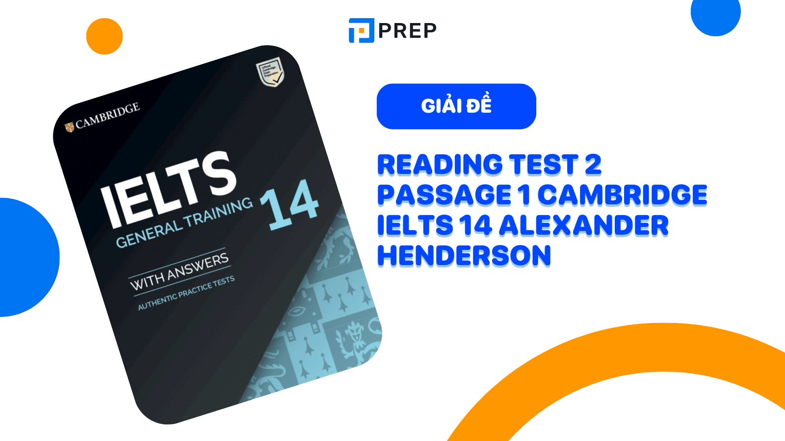 cam-14-test-2-reading-passage-1-alexander-henderson.png