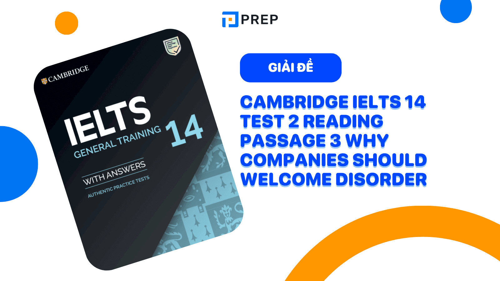 cam-14-test-2-reading-passage-3-why-companies-should-welcome-disorder.png