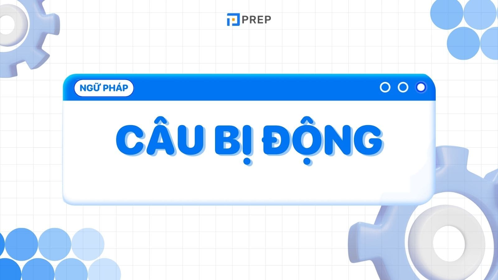 cau-bi-dong-passive-voice-trong-tieng-anh.jpg