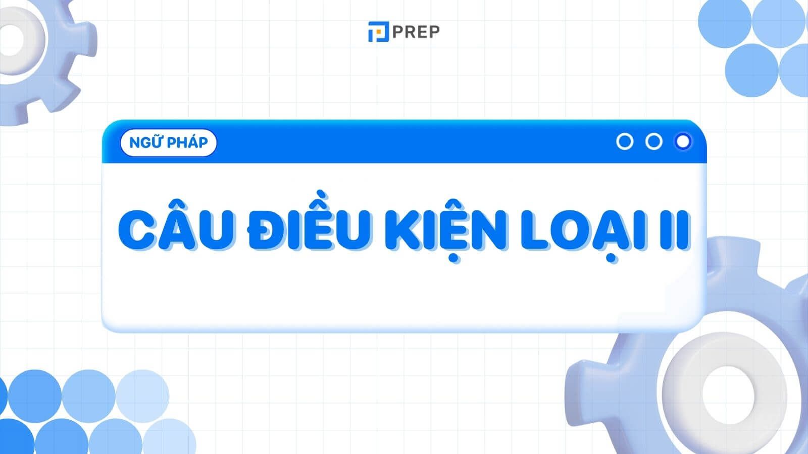 cau-dieu-kien-loai-2.jpg