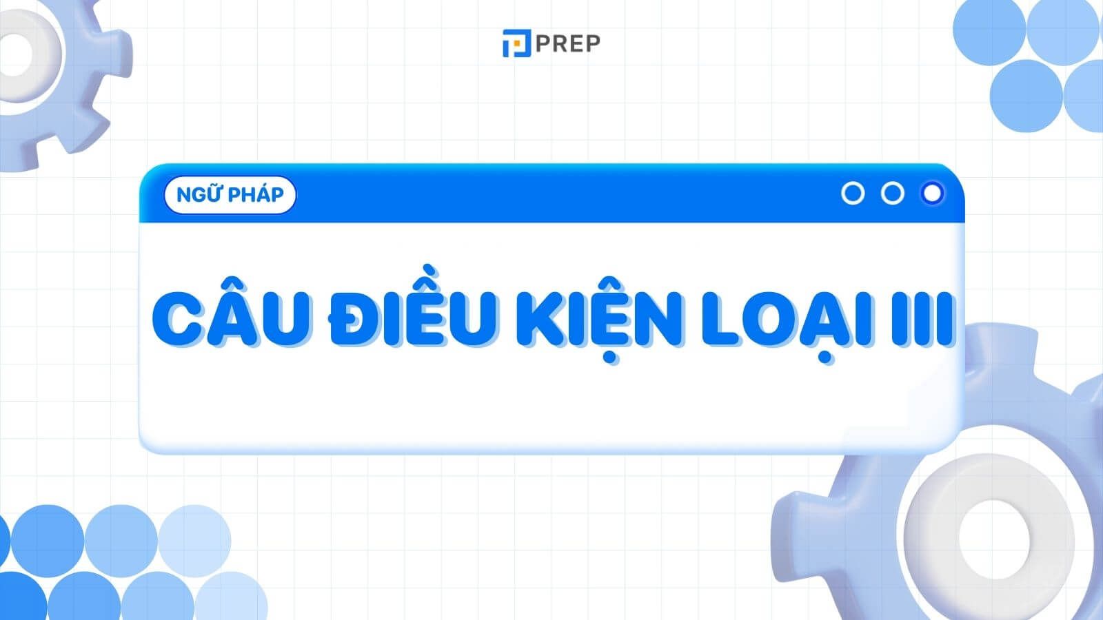 cau-dieu-kien-loai-3.jpg