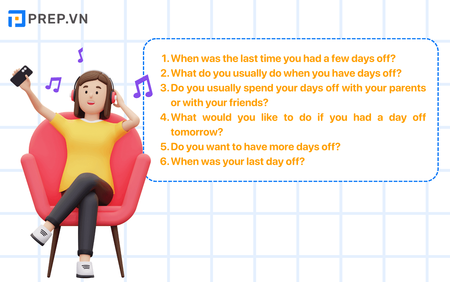Một số câu hỏi chủ đề IELTS Speaking Part 1 Day off